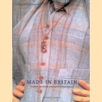 Made in Britain: Tradition and Style in Contemporary British Fashion door Catherine Mcdermott