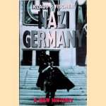 Nazi Germany: a New History door Klaus P. Fischer