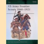 US Army Frontier Scouts 1840-1921
Ron Field
€ 15,00