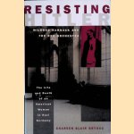 Resisting Hitler: Mildred Harnack and the Red Orchestra door Shareen Blair Brysac