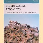 Indian Castles 1206-1526: The Rise and Fall of the Delhi Sultanate
Konstantin S. Nossov
€ 8,00