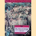 The War in Europe: From the Kasserine Pass to Berlin, 1942-1945 door John Langellier