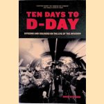 Ten Days to D-Day door David Stafford