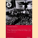 The Second World War (2): Europe 1939-1943 door Robin Havers