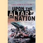 Upon the Altar of the Nation: A Moral History of the Civil War
Harry S. Stout
€ 9,00