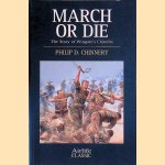 March or Die door Philip D. Chinnery