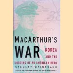 MacArthur's War: Korea and the Undoing of an American Hero
Stanley Weintraub
€ 10,00