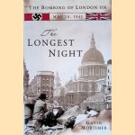 The Longest Night: Voices from the London Blitz door Gavin Mortimer