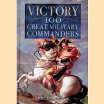 Victory: 100 Great Military Commanders
Nigel Cawthorne
€ 8,00