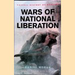 Wars of National Liberation door Daniel Moran