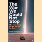 War We Could Not Stop: The Real Story of the Battle for Iraq
Randeep Ramesh
€ 6,00