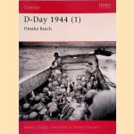 D-Day 1944 (1): Omaha Beach door Steven J. Zaloga e.a.