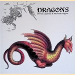 Dragons: Chinese, Japanese and Medieval Dragons
Maarten Hesselt van Dinter
€ 10,00