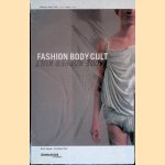 Fashion Body Cult = Mode Körper Kult door Elke Bippus e.a.