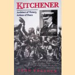 Kitchener: Architect of Victory, Artisan of Peace door John Pollock