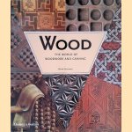 Wood: the world of woodwork and carving door Bryan Sentance