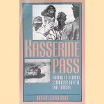 Kasserine Pass: Rommel's Bloody, Climactic Battle for Tunisia door Martin Blumenson