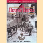 The Heat of Battle: The 16th Battalion Durham Light Infantry: The Italian Campaign, 1943-1945 door Peter Hart