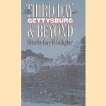 The Third Day at Gettysburg and Beyond
Gary W. Gallagher
€ 8,00