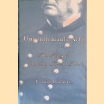 Ungentlemanly Acts: The Army's Notorious Incest Trial
Louise K. Barnett
€ 10,00