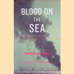 Blood On The Sea: American Destroyers Lost In World War II door Robert Sinclair Parkin