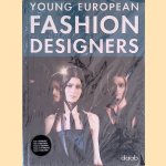 Young European Fashion Designers door Ralph Daab