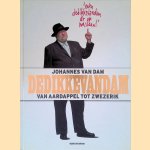 Dedikkevandam: van aardappel tot zwezerik door Johannes van Dam