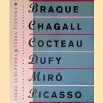 Terra sculptura, terra pictura: Keramiek van de 'klassieke modernen': Georges Braque, Marc Chagall, Jean Cocteau, Raoul Dufy, Joan Miró, Pablo Picasso door Roland Doschka e.a.