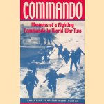 Commando: Memoirs of a Fighting Commando in World War Two door Brigadier John Durnford-Slater