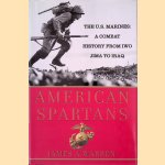 American Spartans: The U.S. Marines: A Combat History from Iwo Jima to Iraq
James A. Warren
€ 8,00