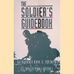 The Soldier's Guidebook
Raymond K. Bluhm e.a.
€ 10,00