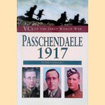 VCs of the First World War: Passchendaele 1917 door Stephen Snelling