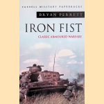 Iron Fist: Classic Armoured Warfare
Bryan Perrett
€ 8,00