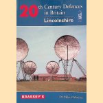 Twentieth Century Defence of Britain: Lincolnshire
Mike Osborne
€ 8,00