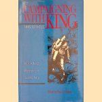 Campaigning with King: Charles King, Chronicler of the Old Army door Don Russell