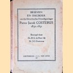 Brieven en dagboek van den Utrechtschen Vrijwilligen Jager Pieter Jacob Costerus 1830-1831
Dr. M.G. de Boer e.a.
€ 10,00