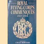 Royal Flying Corps Communiques, 1917-1918
C. Bowyer
€ 8,00