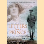 Letters from a Prince: Edward, Prince of Wales to Mrs Freda Dudley Ward March 1918-January 1921 door Rupert Godfrey