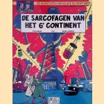 De avonturen van Blake & Mortimer 16: De sarcofagen van het 6e continent, deel 1: Universele dreiging door Yves Sente e.a.