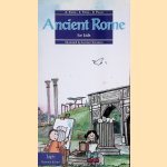 Ancient Rome for kids door A. Parisi e.a.