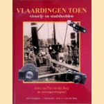 Vlaardingen toen: visserij- en stadsbeelden. Foto's van P. van den Berg, de verzwegen fotograaf door M.P. Zuydgeest e.a.