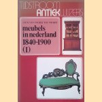 Meubels in Nederland 1840-1900 (2 delen) door J.M.W. van Voorst tot Voorst