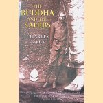 Buddha And The Sahibs: The Men Who Discovered India's Lost Religion
Charles Allen
€ 6,00