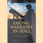 Among Warriors in Iraq: True Grit, Special Ops, and Raiding in Mosul and Fallujah) (True Grit, Special Ops, and Raiding in Mosul and Fallujah
Mike Tucker
€ 9,00