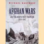 Afghan Wars and the North-West Frontier 1839-1947
Michael Barthorp
€ 9,00