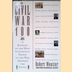 Civil War 100: A Ranking of the Most Influential People in the War Between the States
Robert Wooster
€ 10,00