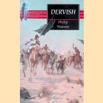 Dervish : The Rise and Fall of an African Empire door Philip Warner