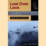 Lost Over Laos: A True Story Of Tragedy, Mystery, And Friendship
Richard Pyle e.a.
€ 10,00