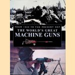 Worlds Great Machine Guns: From 1860 to the Present Day
Roger Ford
€ 8,00