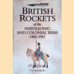 British Rockets of the Napoleonic and Colonial Wars 1805-1901
Carl Franklin
€ 60,00